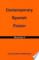 Contemporary Spanish fiction : Generation X /