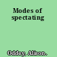 Modes of spectating