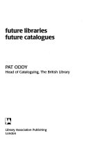 Future libraries, future catalogues /