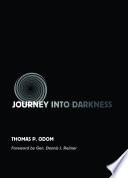 Journey into darkness genocide in Rwanda /