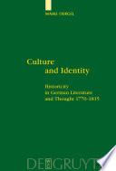 Culture and identity historicity in German literature and thought 1770-1815 /