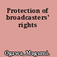 Protection of broadcasters' rights