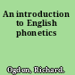 An introduction to English phonetics