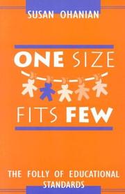 One size fits few : the folly of educational standards /