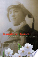 Kamikaze diaries reflections of Japanese student soldiers /