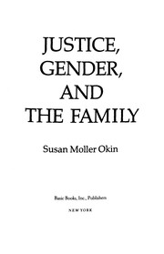 Justice, gender, and the family /