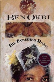 The famished road /