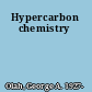Hypercarbon chemistry