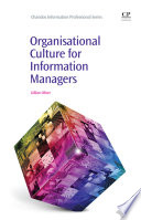 Organisational culture for information managers /