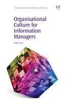 Organisational culture for information managers /