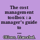 The cost management toolbox : a manager's guide to controlling costs and boosting profits /