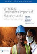 Simulating distributional impacts of macro-dynamics : theory and practical applications /