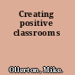 Creating positive classrooms