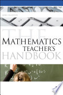 The mathematics teacher's handbook