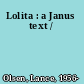 Lolita : a Janus text /