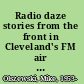 Radio daze stories from the front in Cleveland's FM air wars /