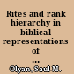 Rites and rank hierarchy in biblical representations of cult /