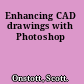 Enhancing CAD drawings with Photoshop