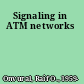 Signaling in ATM networks