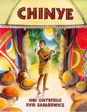 Chinye : a West African folk tale /