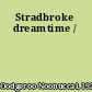 Stradbroke dreamtime /