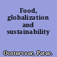 Food, globalization and sustainability