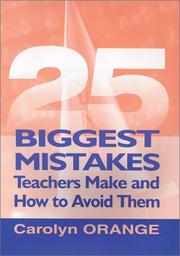 25 biggest mistakes teachers make and how to avoid them /