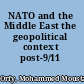 NATO and the Middle East the geopolitical context post-9/11 /