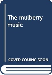 The mulberry music /