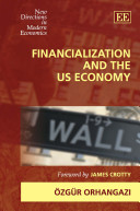 Financialization and the US economy /