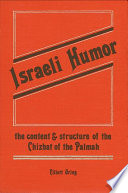 Israeli humor the content and structure of the chizbat of the Palmah /