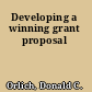 Developing a winning grant proposal