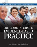 Outcome-informed evidence-based practice /