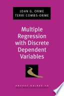 Multiple regression with discrete dependent variables