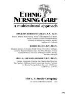 Ethnic nursing care : a multicultural approach /