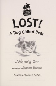Lost! A dog called Bear /