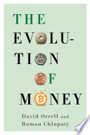 The evolution of money /