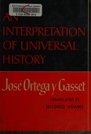 An interpretation of universal history /