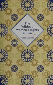 The politics of women's rights in Iran /