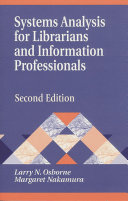 Systems analysis for librarians and information professionals /