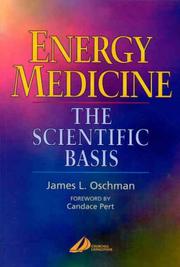 Energy medicine : the scientific basis /