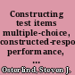 Constructing test items multiple-choice, constructed-response, performance, and other formats /