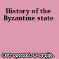 History of the Byzantine state