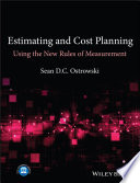 Estimating and cost planning using the new rules of measurement