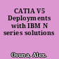 CATIA V5 Deployments with IBM N series solutions