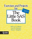 Exercises and projects for The little SAS book /