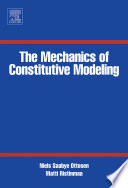 The mechanics of constitutive modeling