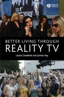 Better living through reality TV : television and post-welfare citizenship /