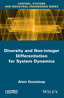 Diversity and non-integer differentiation for system dynamics /