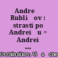 Andreĭ Rubli͡ov : strasti po Andrei͡u = Andrei Rublev : the passion according to Andrei /